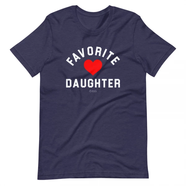 Favorite Daughter Tee