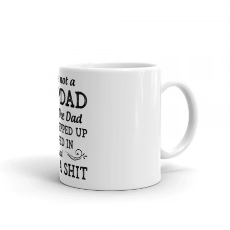 You're Not A Step-Dad Mug