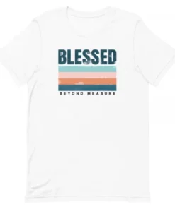 Blessed T Shirts