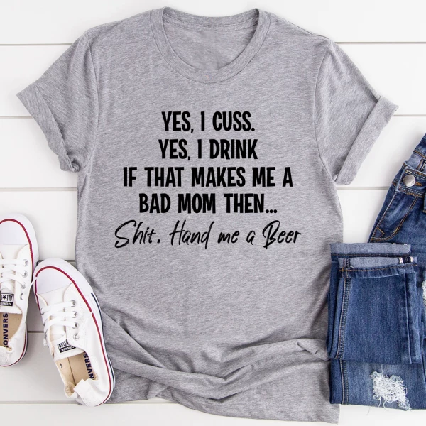 Bad Mom Tee