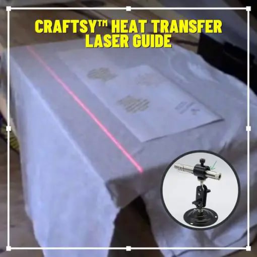 Craftsy Heat Transfer Laser Guide