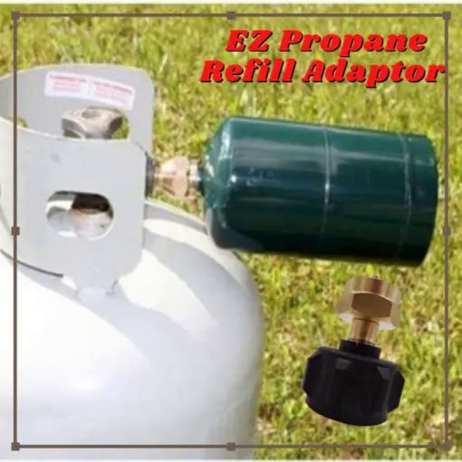 EZ Propane Refill Adaptor