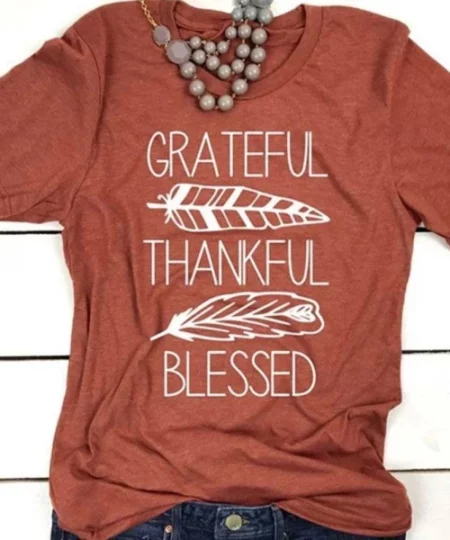 Grateful, Thankful, Blessed T-Shirt