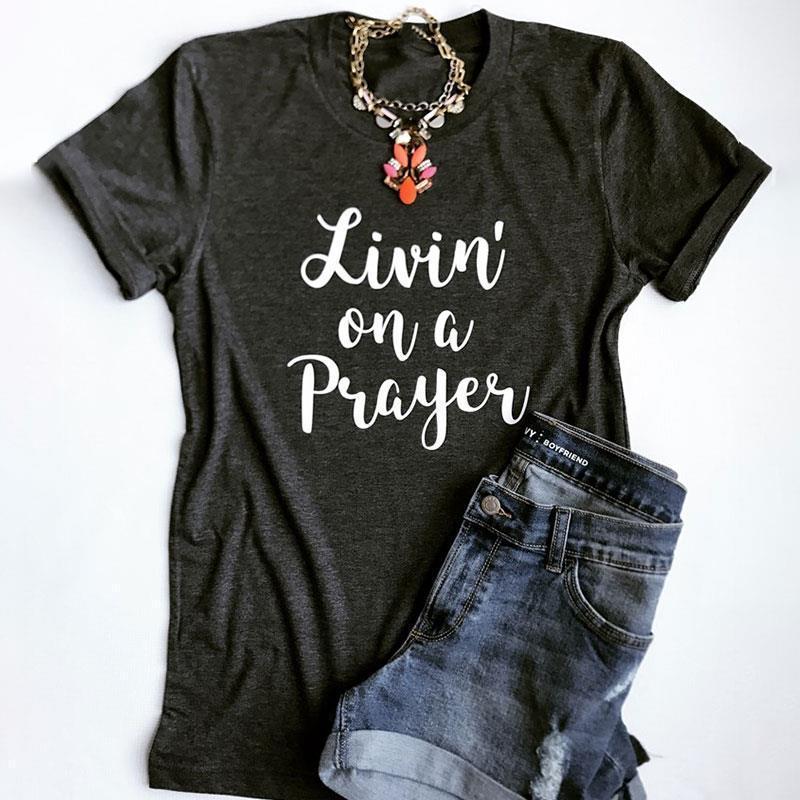 Livin' On a Prayer T-Shirt