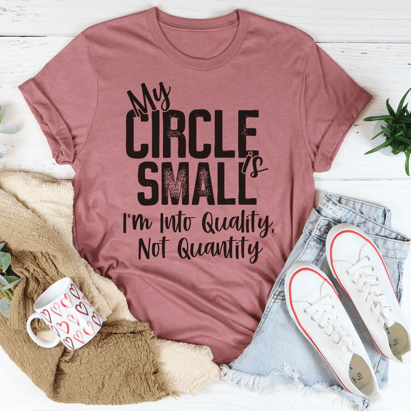 My Circle Is Small Tee