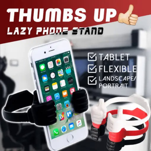 Thumbs Up Lazy Phone Stand