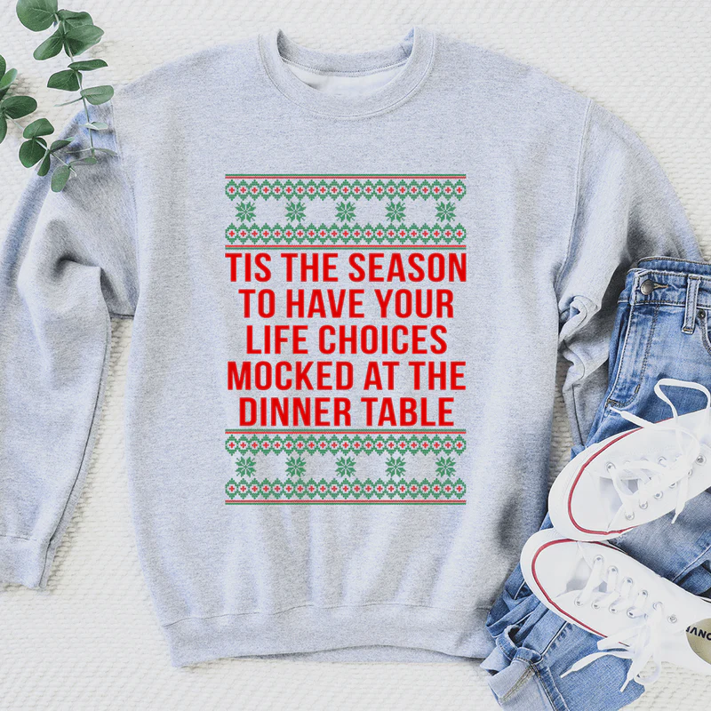 Tis The Season Sweatshirt