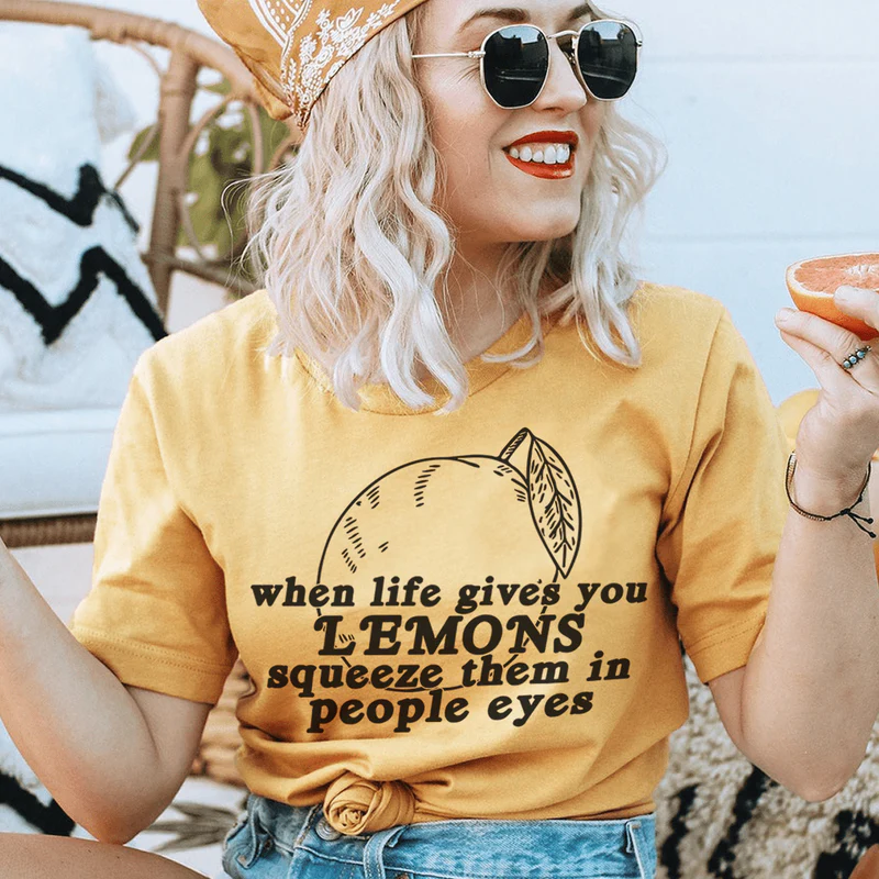 When Life Gives You Lemons Tee