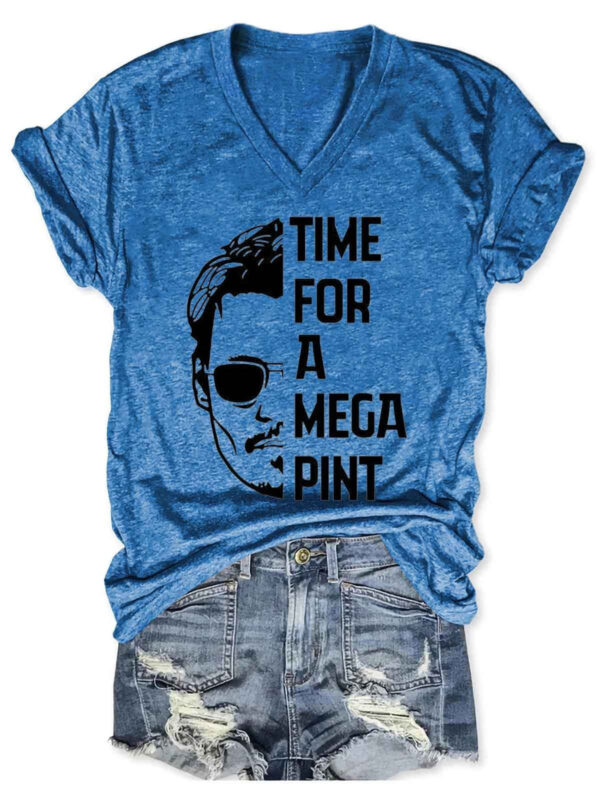 Time For A Mega Pint T Shirt