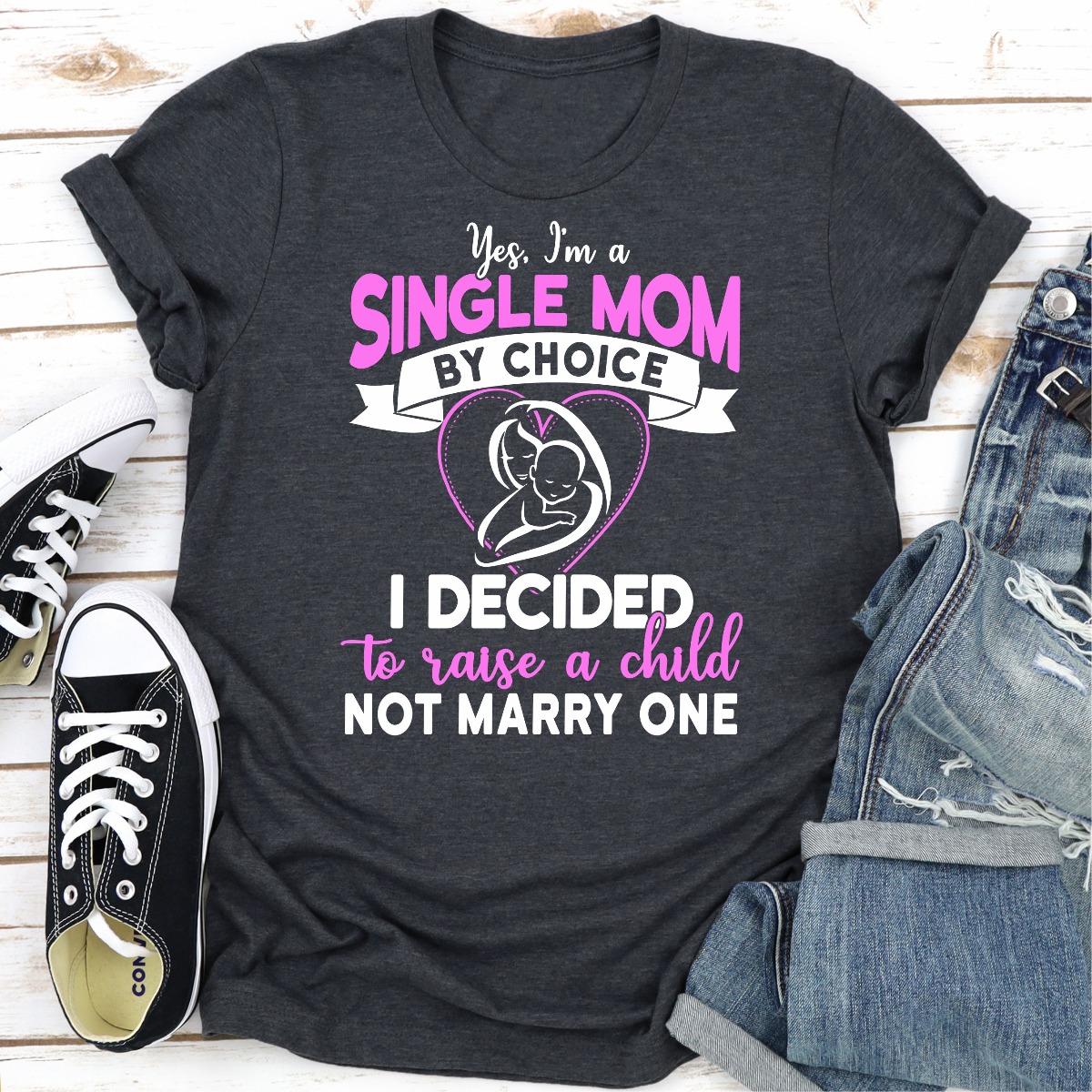 Yes, I'm A Single Mom By Choice