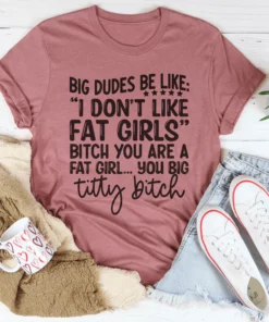 Big Dudes Tee