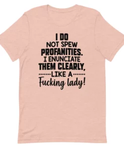 I Do Not Spew Profanities Tee