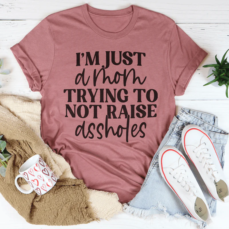 Just A Mom Tee