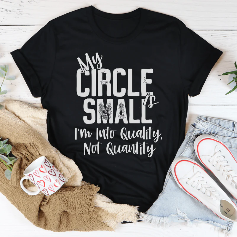 My Circle Is Small Tee